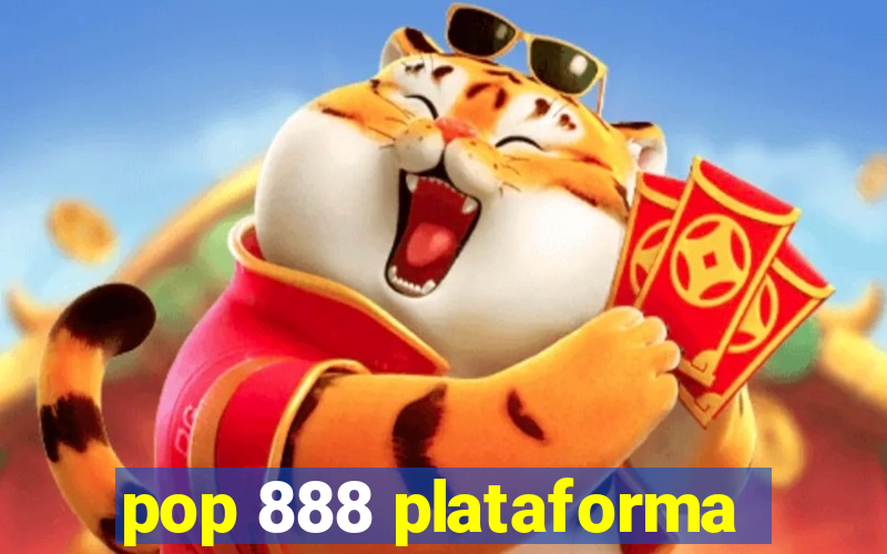 pop 888 plataforma